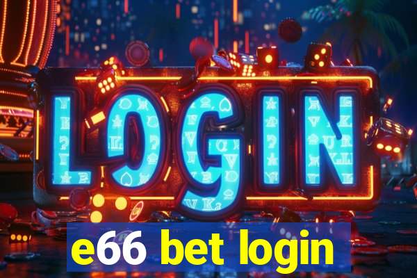 e66 bet login